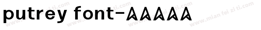 putrey font字体转换